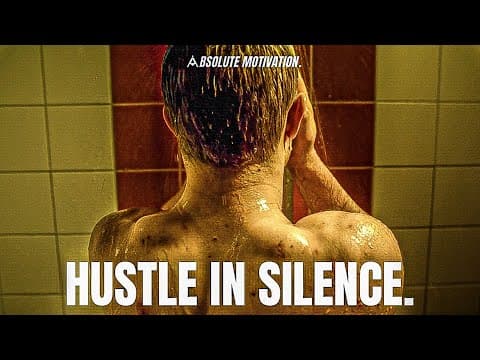 HUSTLE IN SILENCE AND MAKE IT COUNT -  Motivational Speech thumbnail