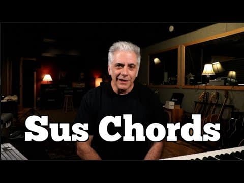 Why YOU Love SUS Chords thumbnail