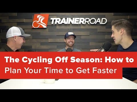 The Cycling Off Season: How to Plan Your Time to Get Faster (Ask a Cycling Coach 234) thumbnail