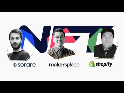 NFT 101 explainer: Hear from web3 experts from MakersPlace, Shopify, & Sorare thumbnail