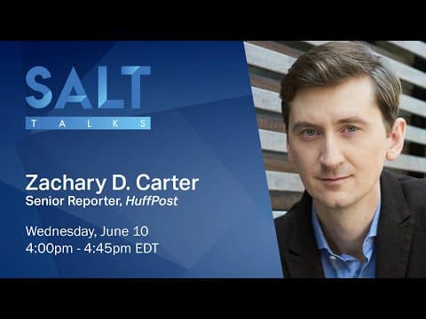 Zachary D. Carter: Author "The Price of Peace" | SALT Talks #11 thumbnail