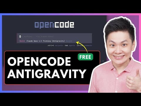 OpenCode + Antigravity oAuth: FREE Alternative to Claude Code Max Plan thumbnail