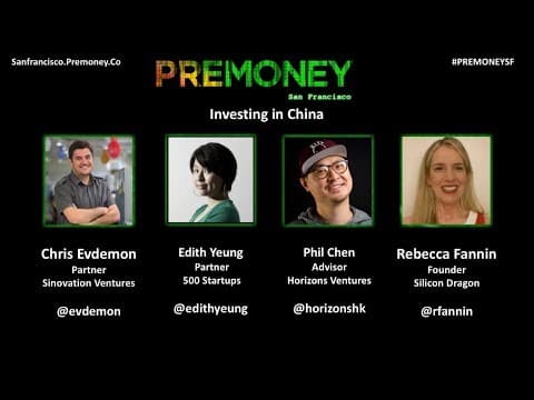 [PreMoney SF 2017] "Investing in China" thumbnail
