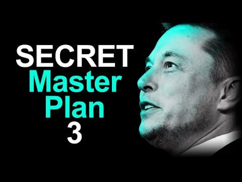 Tesla’s SECRET Master Plan Part 3 (don’t tell anyone) thumbnail