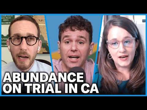The Abundance Debate Hits California thumbnail