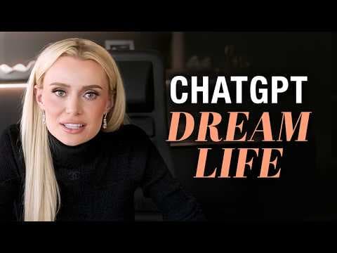 I Asked ChatGPT To Build My DREAM LIFE thumbnail
