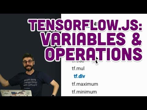 6.3: TensorFlow.js: Variables & Operations - Intelligence and Learning thumbnail