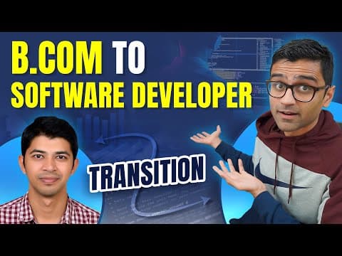 B Com to Software Developer Transition thumbnail