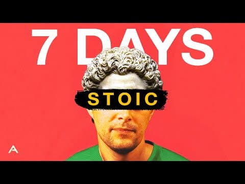 I Lived Like a Stoic for 7 Days thumbnail