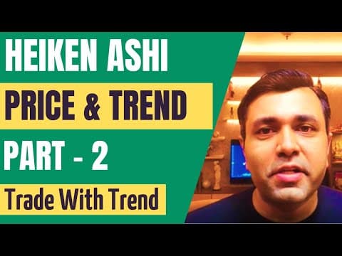 HOW TO USE Heiken Ashi Candlesticks For Price Trend Analysis (Heikin Ashi) - Part 2 🔥🔥 thumbnail