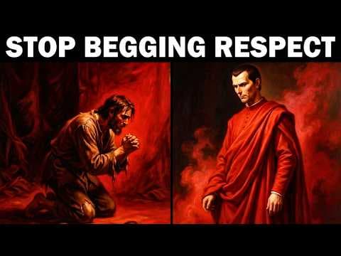 Respect Yourself First Or Be Treated Like Nothing – Machiavelli thumbnail