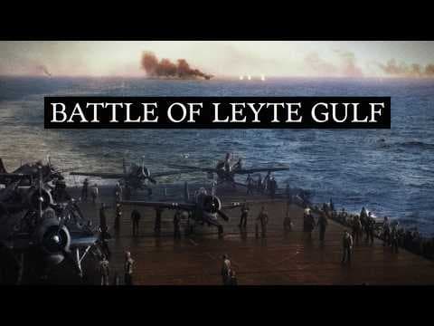 The Biggest Naval Battle in History: Leyte Gulf 1944 (WW2 Documentary) thumbnail
