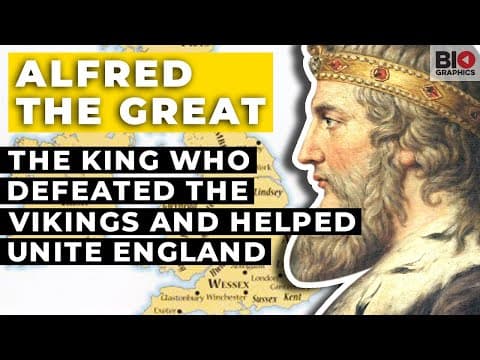 Alfred the Great: The King Who Defeated the Vikings and Helped Unite England thumbnail