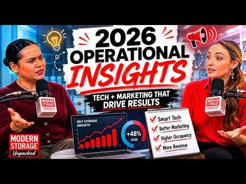 2026 Self Storage Operational Insights |Modern Storage® Unpacked thumbnail