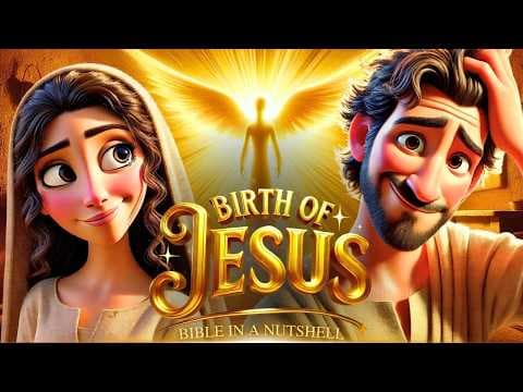 CHRISTMAS SPECIAL: The Birth of Jesus Christ | Animated Bible Series | Episode 1 thumbnail