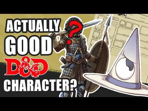 What Makes a Good D&D Character? thumbnail