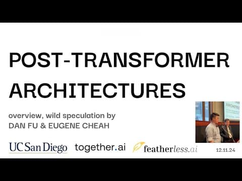 2024 in Post-Transformer Architectures: State Space Models, RWKV [Latent Space LIVE! @ NeurIPS 2024] thumbnail