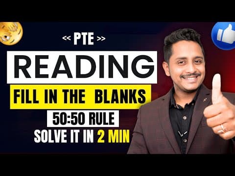 PTE Reading FIB: The 50:50 Trick That ALWAYS Works! thumbnail