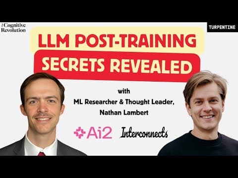 Everything You Wanted to Know About LLM Post-Training, with Nathan Lambert of Allen Institute for AI thumbnail