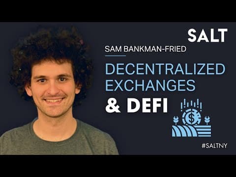 Sam Bankman-Fried on DeFi & Decentralized Exchanges | #𝐒𝐀𝐋𝐓𝐍𝐘 thumbnail