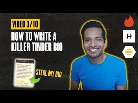 How To Write A Killer Tinder Bio & Get More Matches || [VIDEO 3/10] : Online Dating & Texting thumbnail