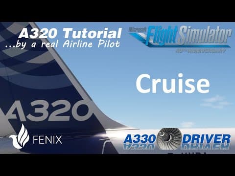 Airbus A320 Tutorial 10 Cruise | Real Airbus Pilot thumbnail