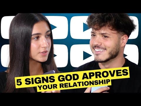 5 Signs God Approves Of Your Relationship thumbnail