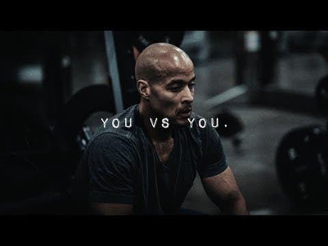 YOU VS YOU - Best David Goggins Motivational Speech Compilation Ever (1 Hour Long) thumbnail