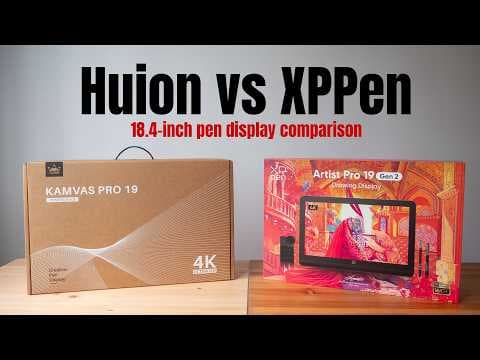 Huion Kamvas Pro 19 vs XPPen Artist Pro 19 (gen 2) pen displays thumbnail