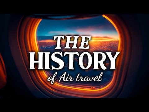 A Sleepy Narration with White Noise: The History of Air Travel thumbnail