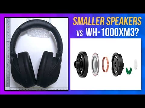 Sony WH-1000XM4 May Have Smaller Speakers, Less Bass than XM3? thumbnail