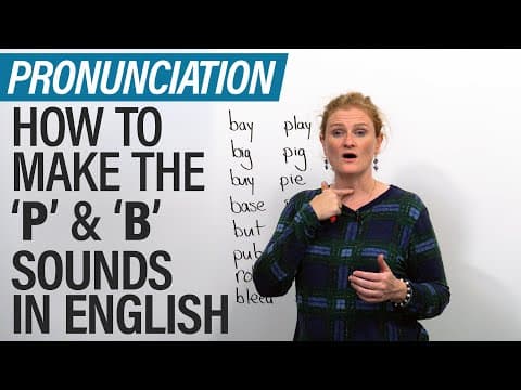 Speak English like a North American: How to pronounce P & B thumbnail