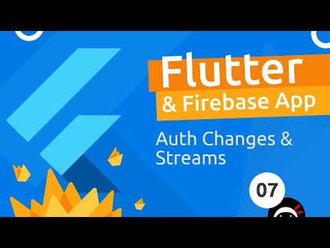 Flutter & Firebase App Tutorial #7 - Streams thumbnail