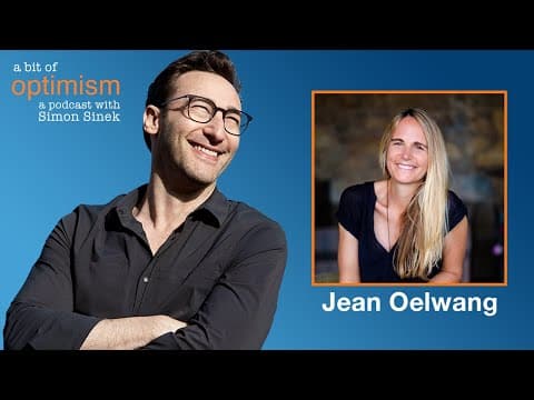 Partnering with Jean Oelwang | A Bit of Optimism with Simon Sinek: Episode 54 thumbnail