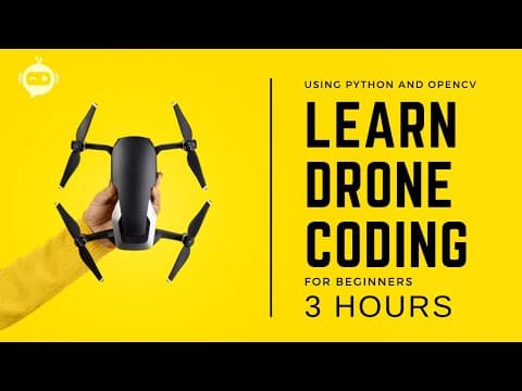 Drone Programming With Python Course | 3 Hours | Including x4 Projects | Computer Vision thumbnail