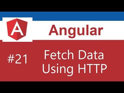 Angular Tutorial - 21 - Fetch Data Using HTTP thumbnail