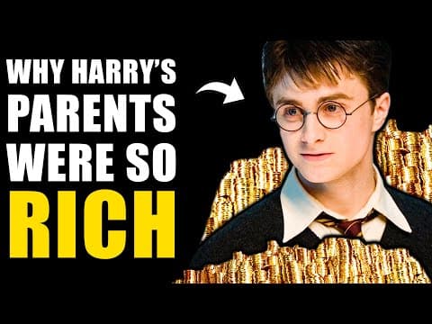 Why Were Harry's Parents SO Rich? - Harry Potter Explained thumbnail