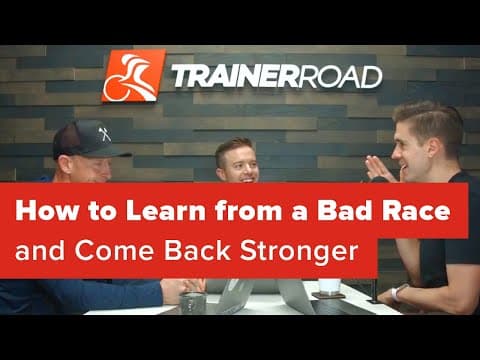 How to Learn from a Bad Race and Come Back Stronger (Ask a Cycling Coach Ep 173) thumbnail