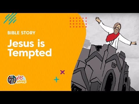 Bible Story: Jesus is Tempted | Kids on the Move thumbnail