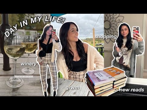 VLOG: SATURDAY IN MY LIFE! (grwm, winery, shopping + more) thumbnail