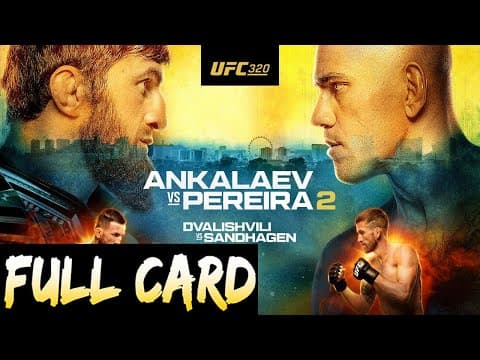 UFC 320 Predictions Ankalaev vs Pereira 2 Full Card Betting Breakdown thumbnail