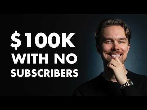 How I’d Make $100K in 6 Months (With a Small YouTube Channel) thumbnail