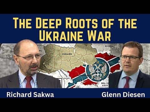 Richard Sakwa: The Deep Roots of the Ukraine War thumbnail