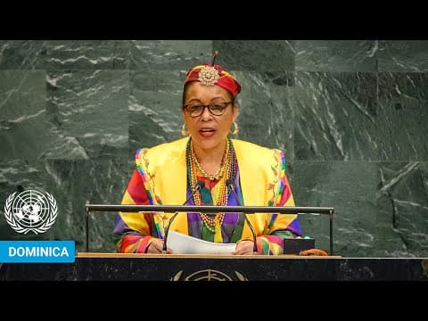 🇩🇲 Dominica - President Addresses United Nations General Debate, 80th Session | #UNGA thumbnail