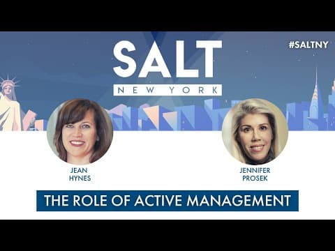 The Role of Active Management with Jean Hynes & Jennifer Prosek | #𝐒𝐀𝐋𝐓𝐍𝐘 thumbnail