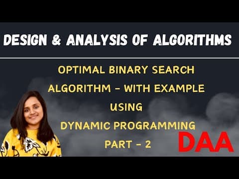 Optimal Binary Search Tree Algorithm with Example using Dynamic Programming Part 2 |L-17||DAA| thumbnail