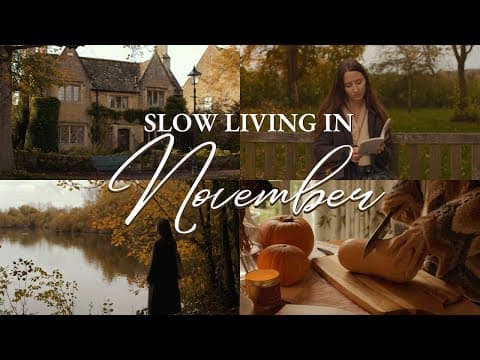 Cozy autumn in the English Countryside | Cotswolds Villages, Pumpkin Loaf Recipe, Slow November Days thumbnail