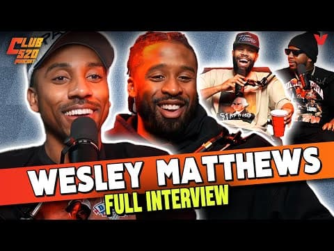 Wesley Matthews on guarding Kobe Bryant, playing with LeBron James, the Big East | Club 520 Podcast thumbnail