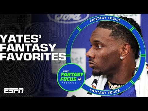 Field Yates Fantasy Favorites 🔥 | Fantasy Focus 🏈 thumbnail