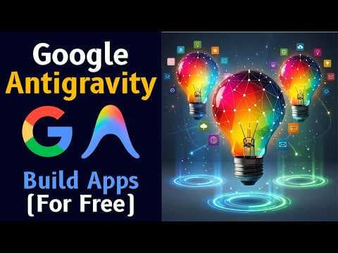 What Is Google Antigravity? 🚀 AI Coding Tutorial & Gemini 3 App Build thumbnail